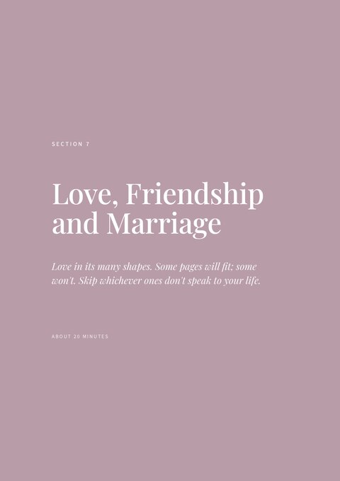 Section 7 divider — Love, Friendship and Marriage